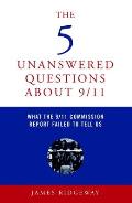 The Five Unanswered Questions about 9/11 Cover