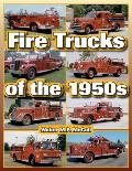 Fire Trucks of the 1950s