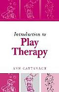 Introduction To Play Therapy