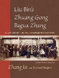 Liu Bin's Zhuang Gong Bagua Zhang: Foundation Practices, Volume One Cover