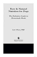 Raw and Natural Nutrition for Dogs