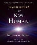 Quantum-Touch 2.0 - The New Human: Discovering and Becoming Cover