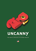 Uncanny: The Art & Design of Shawn Wolfe