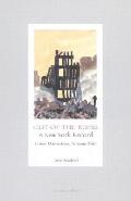 Out of the Ruins - A New York Record: Lower Manhattan, Autumn 2001