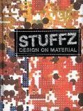 Stuffz: Design on Material Cover