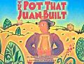 Pot That Juan Built (02 Edition)