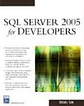 Sql Server 2005 for Developers - With CD (07 Edition)