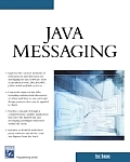 Java Messaging with CDROM (Charles River Media Programming) Cover