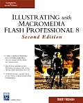 Illustrating with Macromedia Flash MX 200x (Internet) Cover