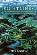 Sightlines (Middlebury Bicentennial Series in Environmental Studies)