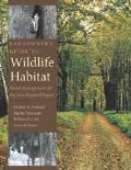 Landowner's Guide to Wildlife Habitat: Forest Management for the New England Region Cover