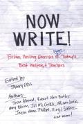 Now Write!: Fiction Writing Exercises from Today's Best Writers and Teachers Cover