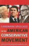 Landmark Speeches of the American Conservative Movement (Landmark Speeches: A Book) Cover