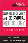 Concise Guide to Neuropsychiatry and Behavioral Neurology