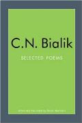 Selected Poems of C.N. Bialik