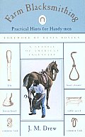 Farm Blacksmithing: Practical Hints for Handy-Men