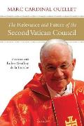 Relevance and Future of the Second Vatican Council