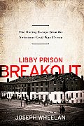 Libby Prison Escape List