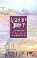 Australian Outback: Four Journeys to a New Country Ride on the Wings of Faith and Love Cover