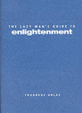 Lazy Man's Guide to Enlightenment Cover