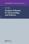 Synthetic Polymers for Biotechnology and Medicine (Simple Solutions)