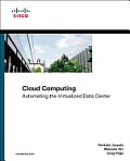 Cloud Computing: Automating the Virtualized Data Center (Networking Technology)