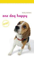 One Dog Happy (John Simmons Short Fiction Award) Cover