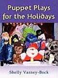 Puppet Plays for the Holidays