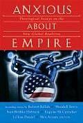 Anxious about Empire: Theological Essays on the New Global Realities Cover