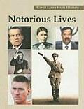 Great Lives from History: Notorious Lives-Vol.2 Cover