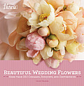 Victoria Beautiful Wedding Flowers: More Than 300 Corsages, Bouquets, and Centerpieces