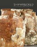 Shipwrecked: Tang Treasures and Monsoon Winds Cover