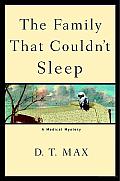 The Family That Couldn't Sleep: A Medical Mystery Cover