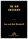 In an Instant: A Family's Journey of Love and Healing Cover