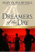 Dreamers of the Day: A Novel Cover