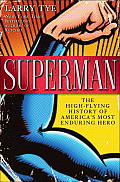 Superman: The High-Flying History of America's Most Enduring Hero: The High-Flying History of America's Most Enduring Hero Cover