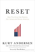 Reset: How This Crisis Can Restore Our Values and Renew America Cover