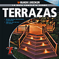 La Guia Completa Sobre Terrazas (Black & Decker La Guia Complete Sobre...)