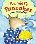 Mr. Wolf's Pancakes