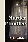 Murder Etouffee