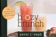 Boozy Brunch: The Quintessential Guide to Daytime Drinking Cover