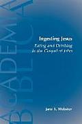 Ingesting Jesus (Academia Biblica)
