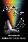 Fortune in Your Hand: The Art of Palmistry