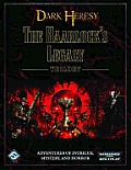 Dark Heresy: Haarlock Legacy Trilogy