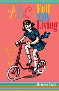 The ABCs of Full Tilt Living: Insights and Inspiration from A-Z Cover