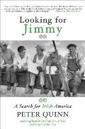 Looking for Jimmy: A Search for Irish America