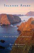 Islands Apart: A Year on the Edge of Civilization