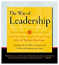 The Way of Leadership: Timeless Strategies for Success from Zen & Taoist Masters