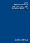 2003 Annual Review of Antitrust Law Developments