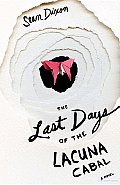 The Last Days of the Lacuna Cabal Cover